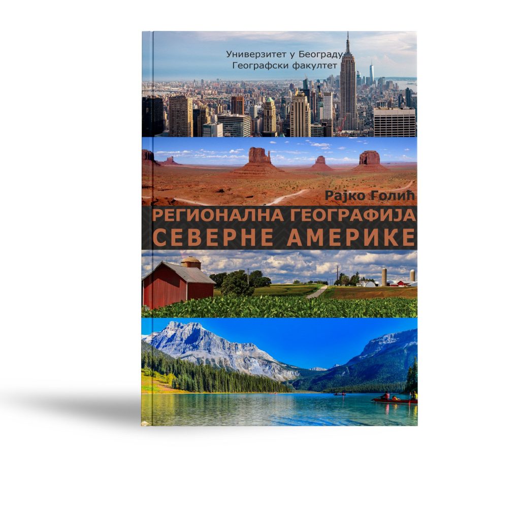 003 – Regionalna geografija Severne Amerike_Rajko Golic_2022 003 – Regionalna geografija Severne Amerike_Rajko Golic_2022